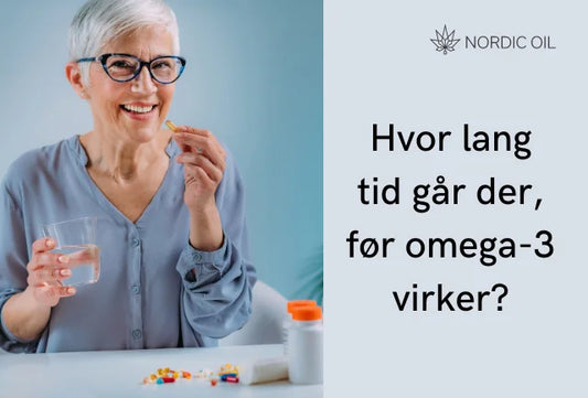 Hvor lang tid går der, før omega-3 virker?