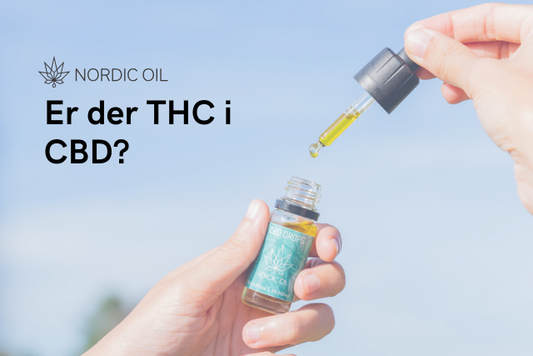 Er der THC i CBD?