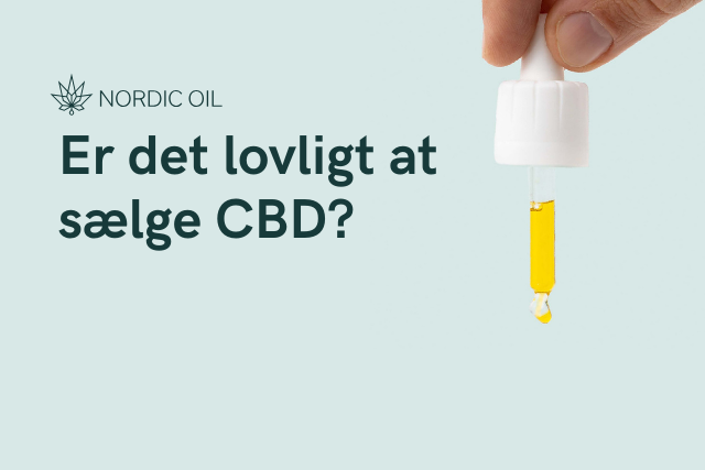 Er det lovligt at sælge CBD?