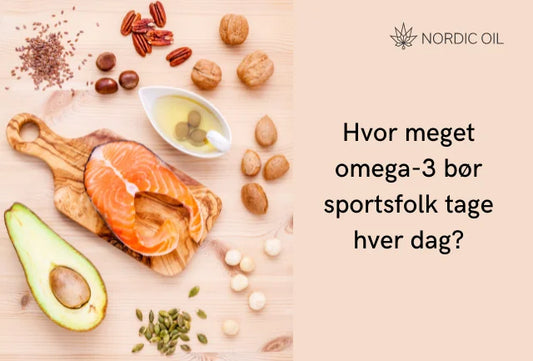 Hvor meget omega-3 bør sportsfolk tage hver dag?