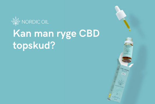 Kan man ryge CBD topskud?