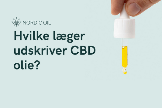 Hvilke læger udskriver CBD olie?