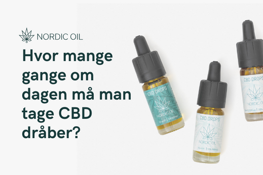 Hvor mange gange om dagen må man tage CBD dråber?