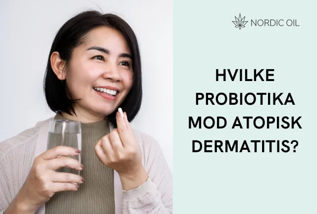 Hvilke probiotika kan hjælpe mod atopisk dermatitis?