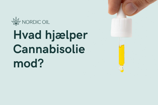 Hvad hjælper Cannabisolie mod?