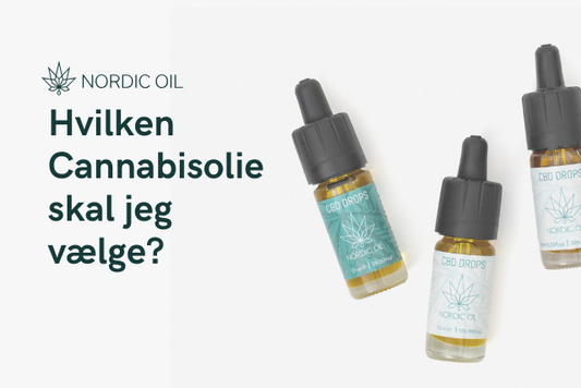 Hvilken Cannabisolie skal jeg vælge?