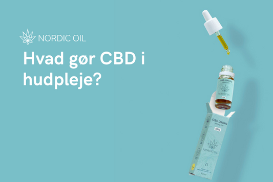 Hvad gør CBD i hudpleje?