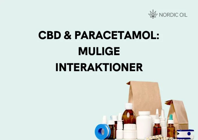 CBD og Paracetamol mulige Interaktioner