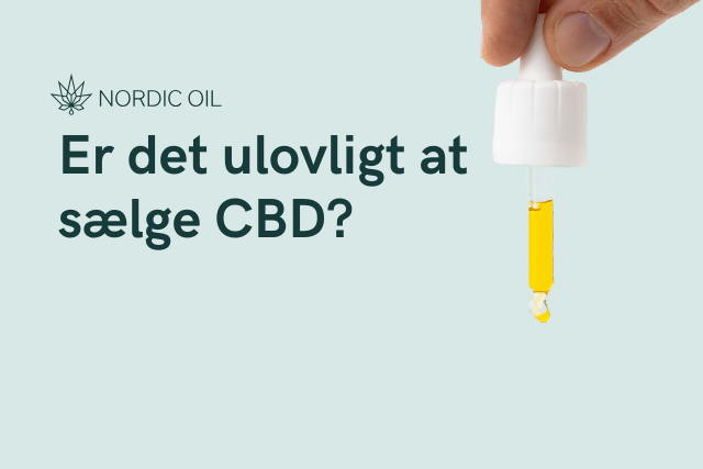 Er det ulovligt at sælge CBD?