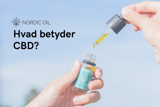 Hvad betyder CBD?